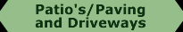 Patios/Paving/Driveways